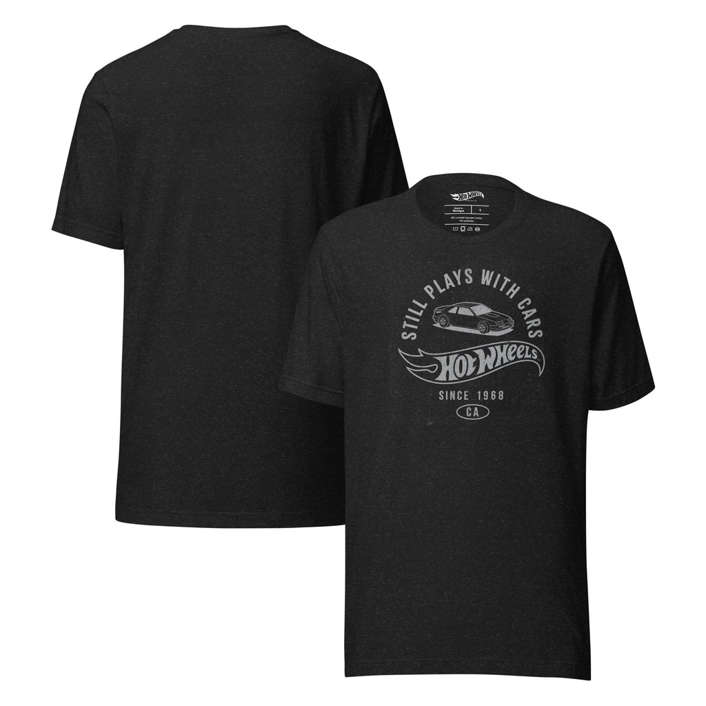 Hot Wheels Still Plays with Hot Wheels Cars Black T-Shirt